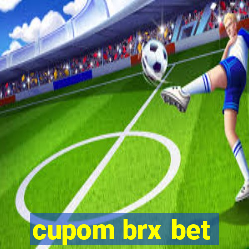 cupom brx bet